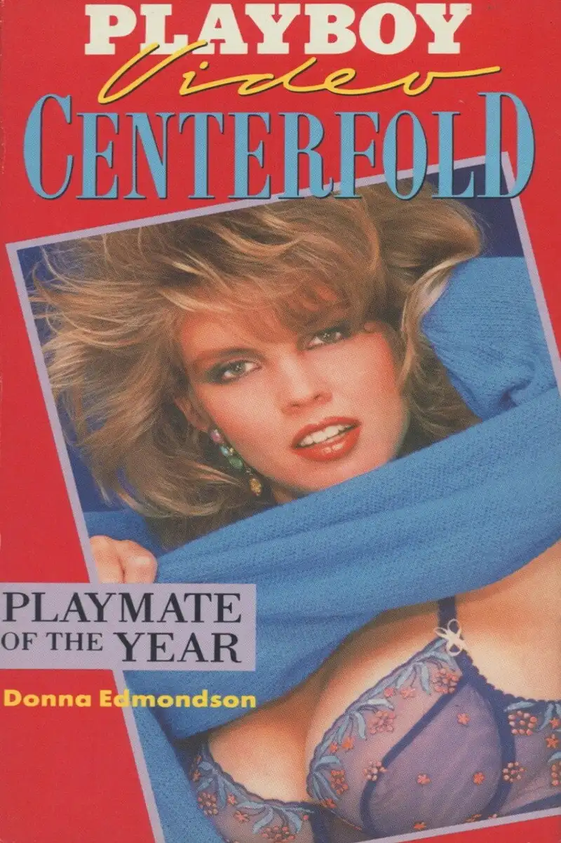Playboy Video Centerfold: Donna Edmondson - Playmate of the Year 1987