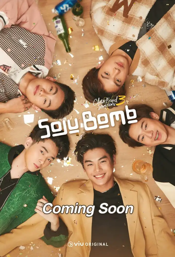 Close Friend 3: Soju Bomb