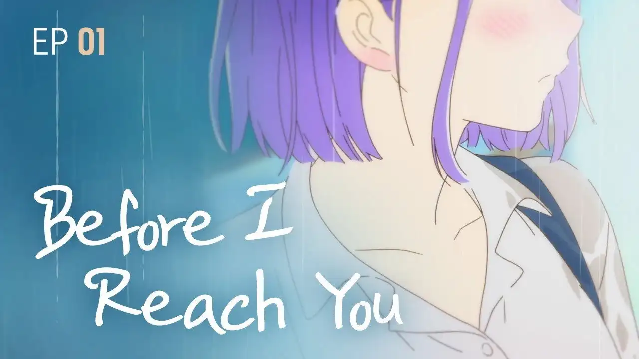 Before I Reach You