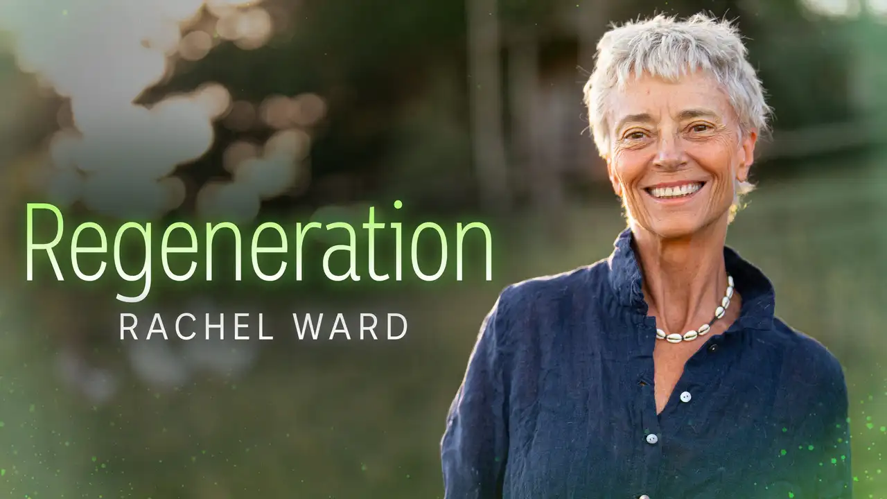 Regeneration - Rachel Ward