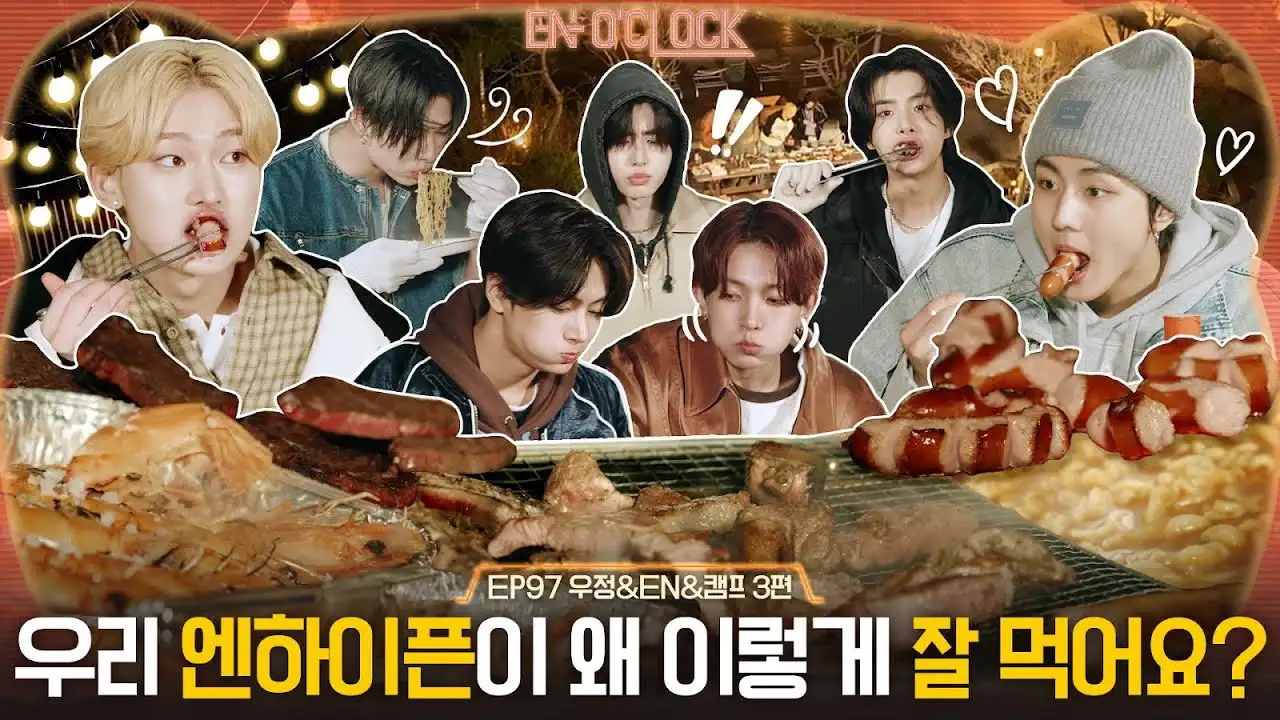 EP97 Friendship & EN & Camp Part 3