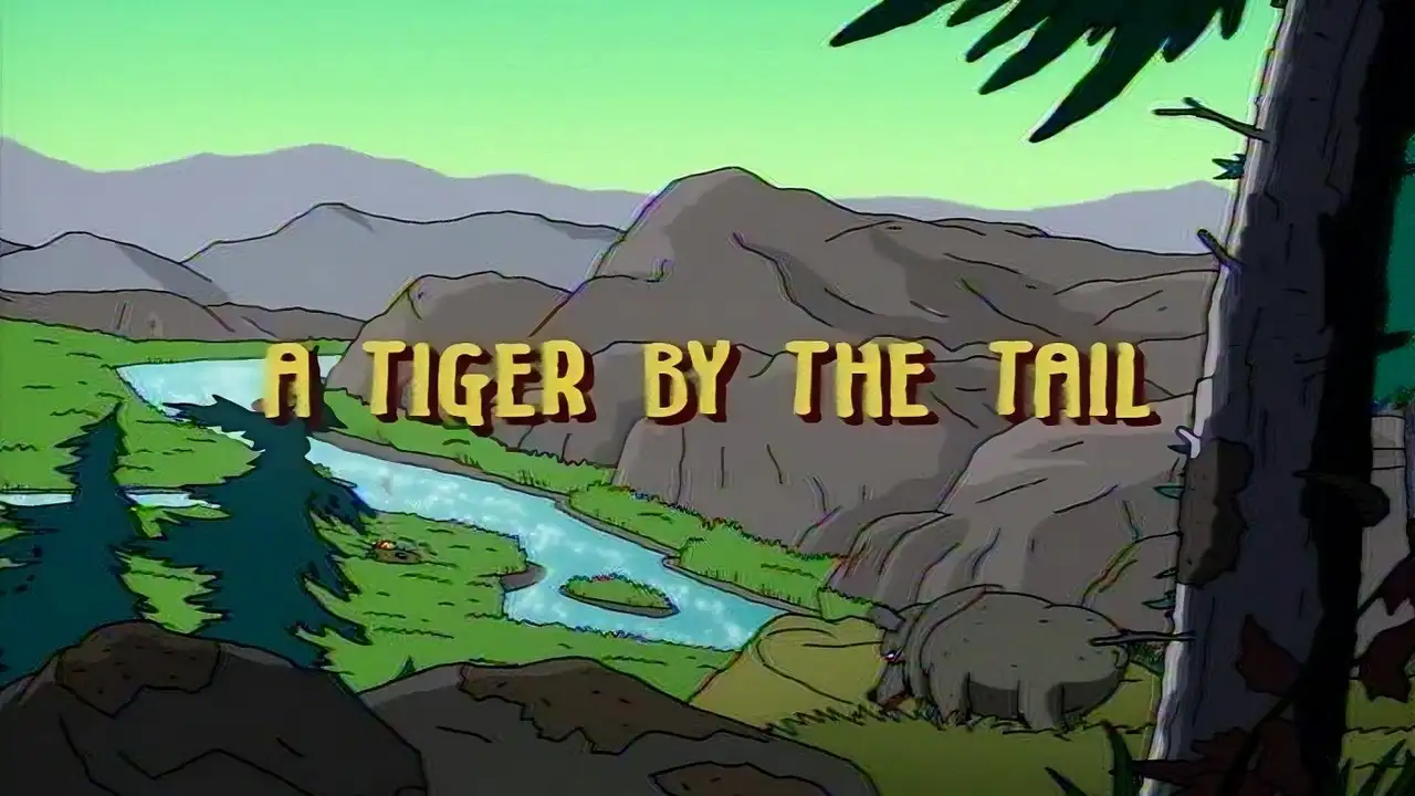 A Tiger by the Tail