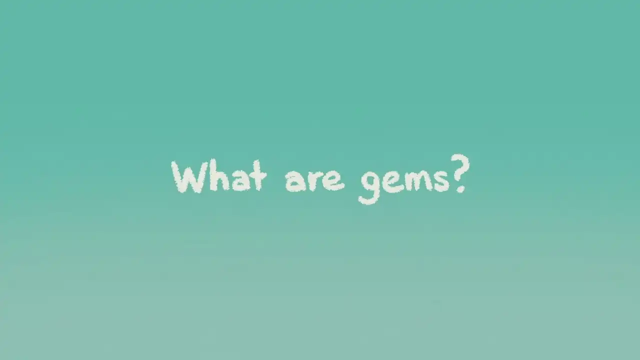 The Classroom Gems: What Are Gems?