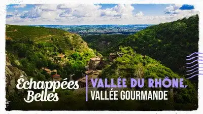 Vallée du Rhône, vallée gourmande