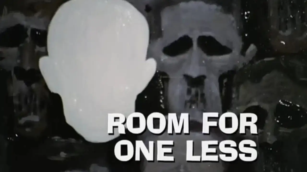 Room for One Less