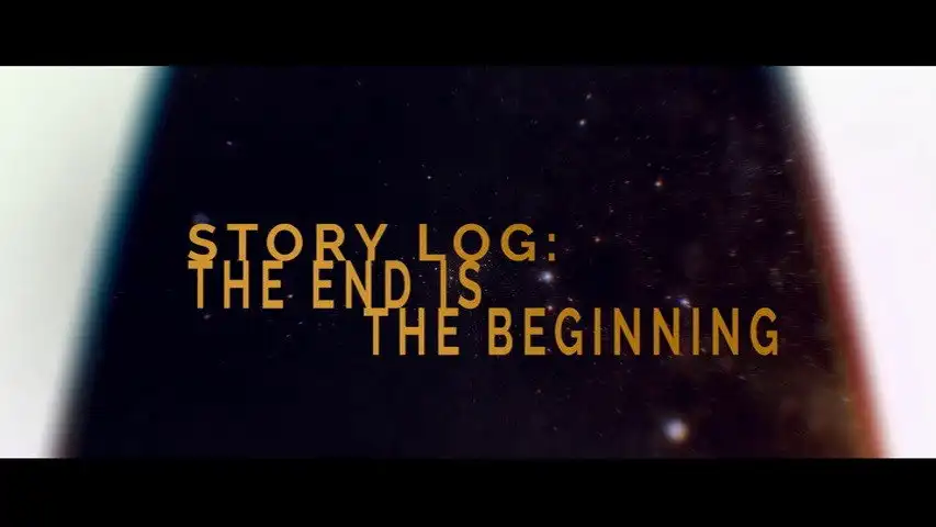 Story Log: The End Is the Beginning