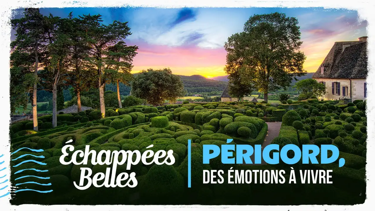 Périgord, des émotions à vivre