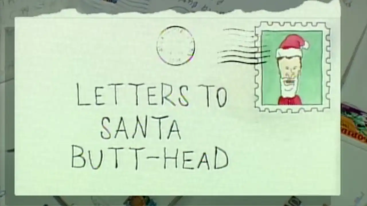 Letters to Santa Butt-Head (DVD Extra)