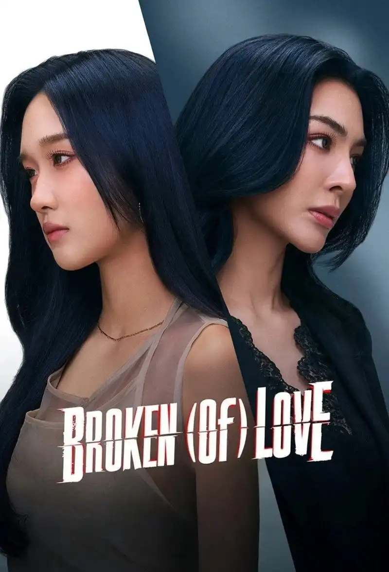BROKEN (Of) LOVE