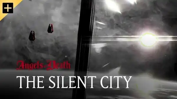 The Silent City