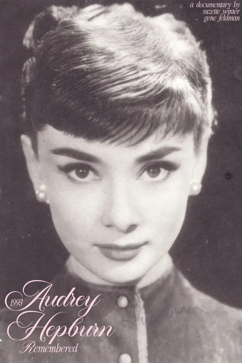 Audrey Hepburn: Remembered