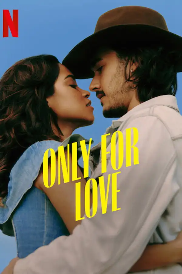 Only for Love