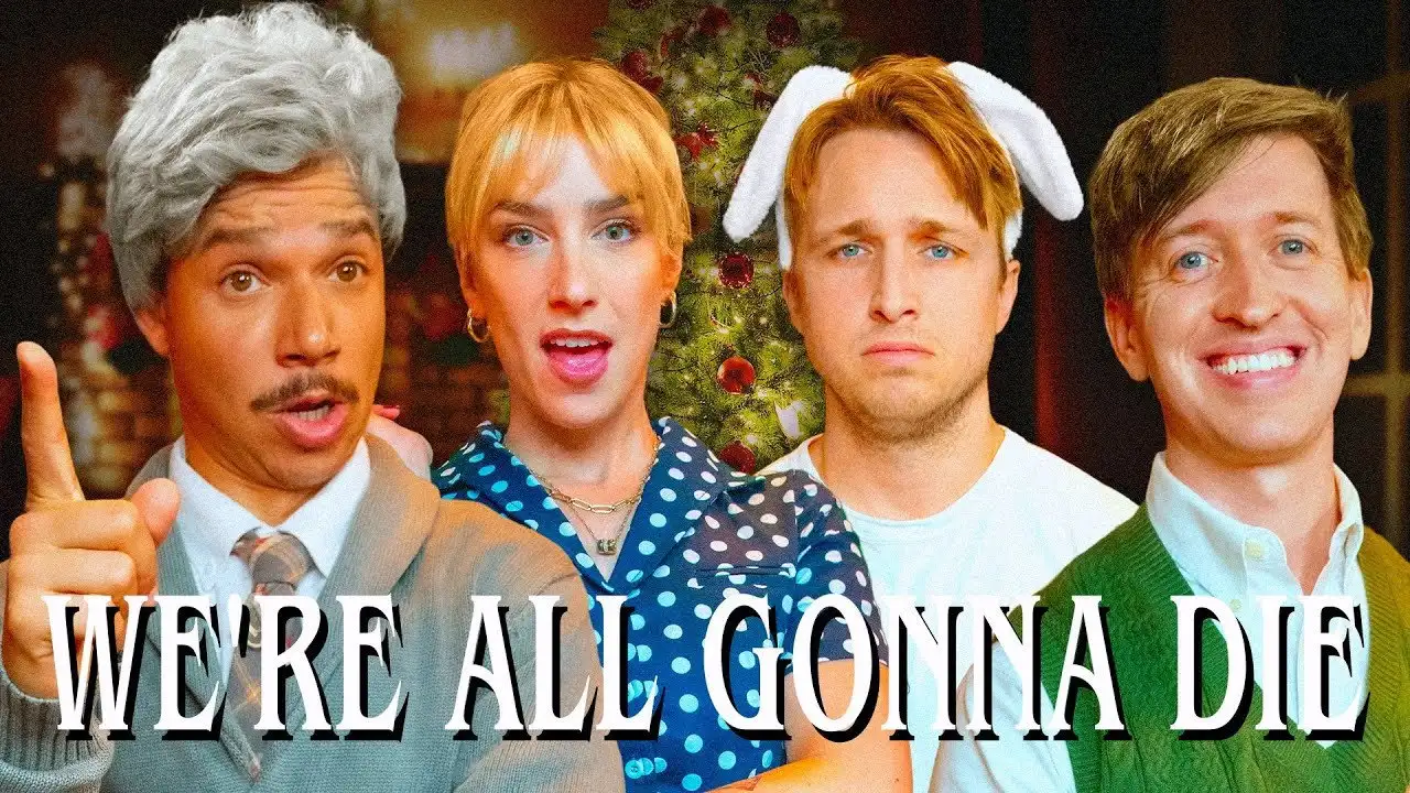 We're All Gonna Die ON CHRISTMAS