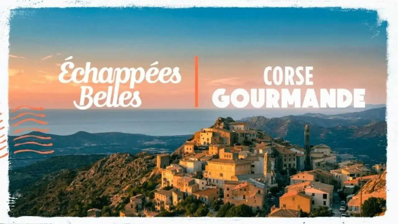 La Corse gourmande