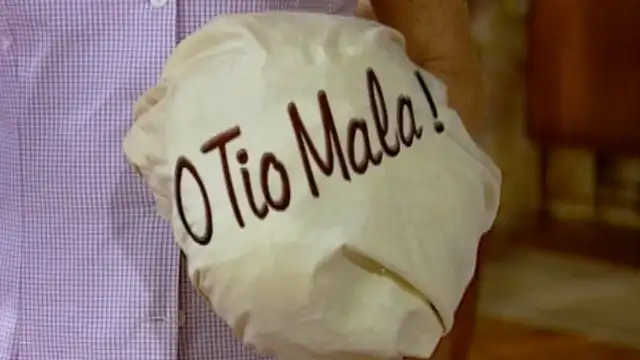 O Tio Mala!