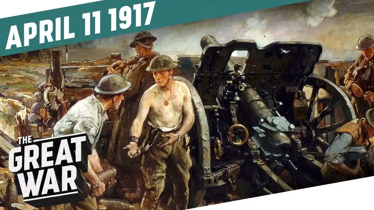 The Canadian Corps Takes Vimy Ridge - The Battle of Arras - Week 142