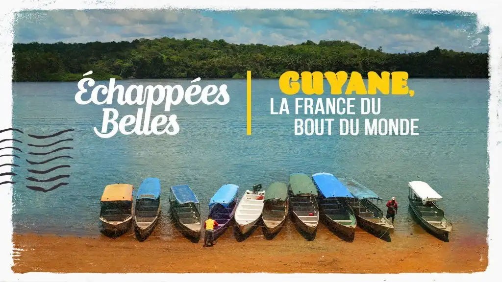 Guyane, la France du bout du monde