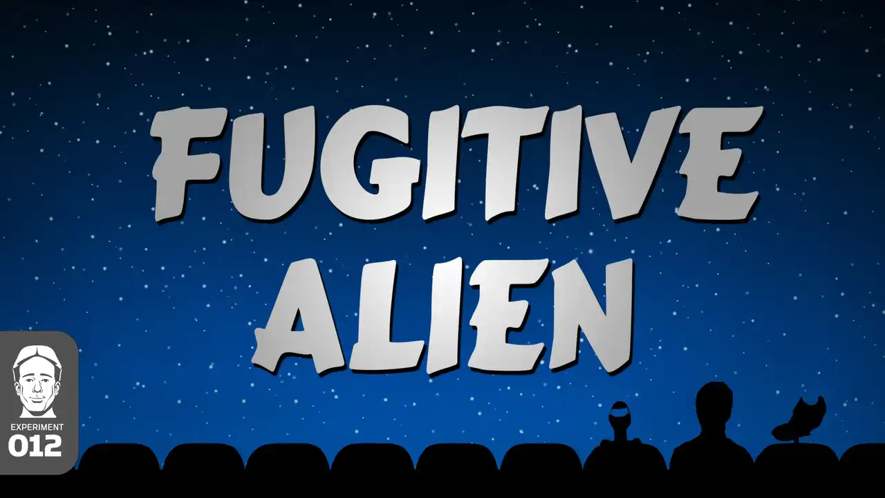 Fugitive Alien
