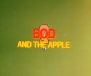 Bod and the Apple