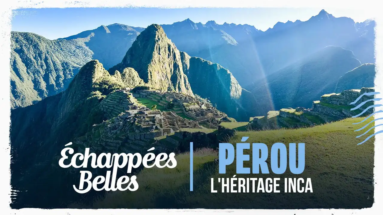 Pérou, l'héritage inca