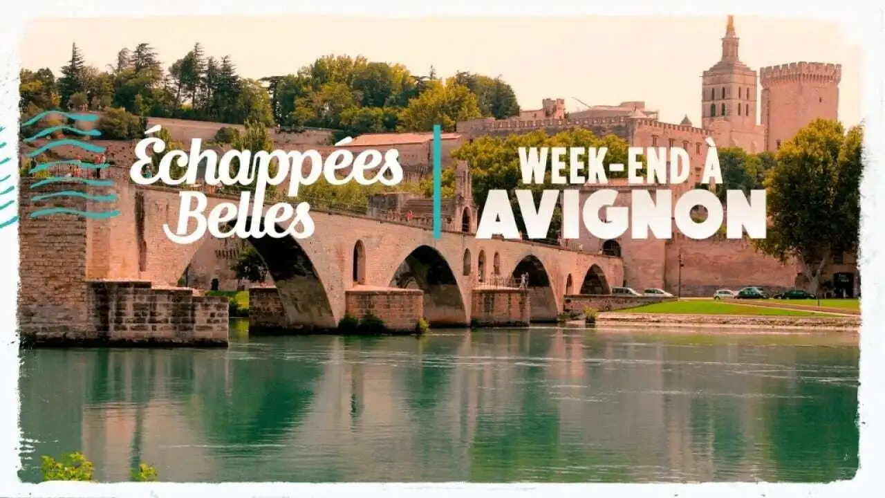 Week-end à Avignon