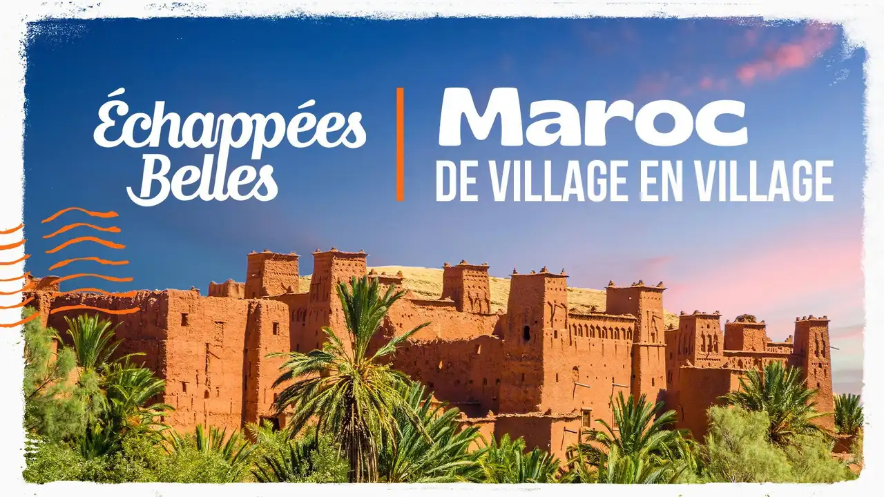 Maroc, de village en village