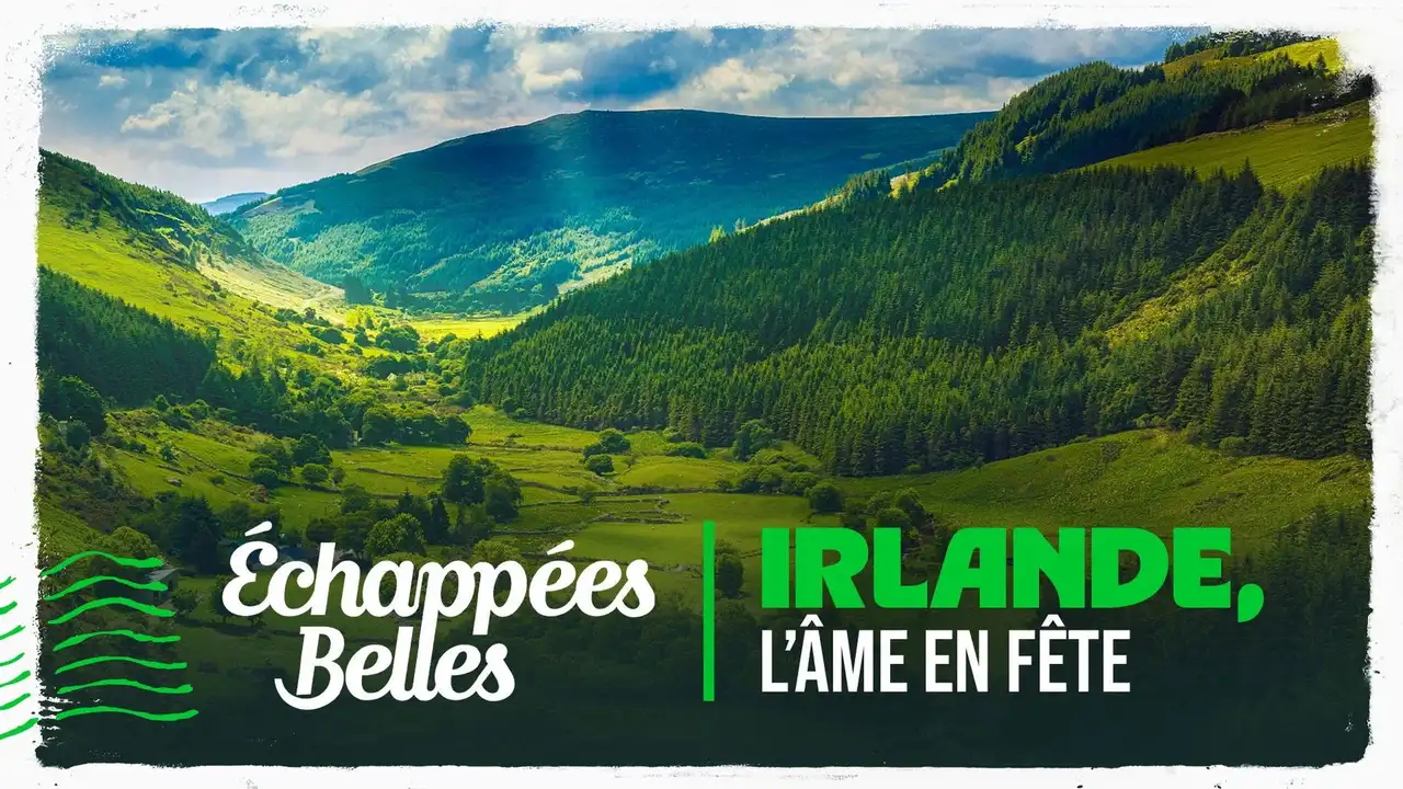 L'Irlande, l'âme en fête