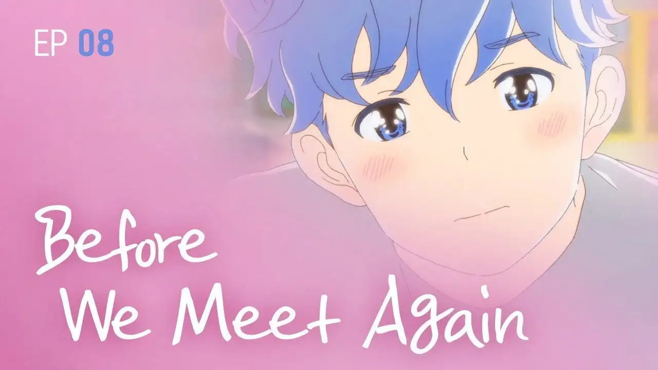 Before We Meet Again