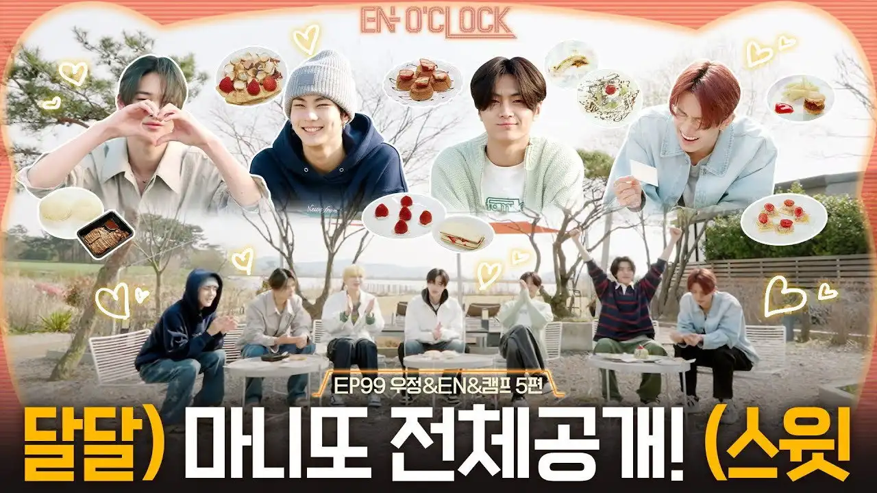 EP99 Friendship & EN & Camp Part 5