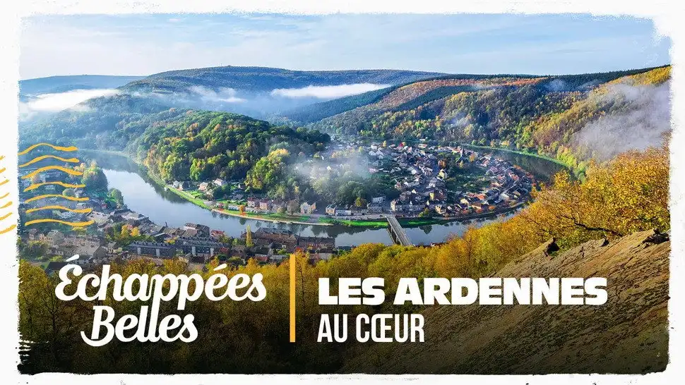 Les Ardennes au coeur