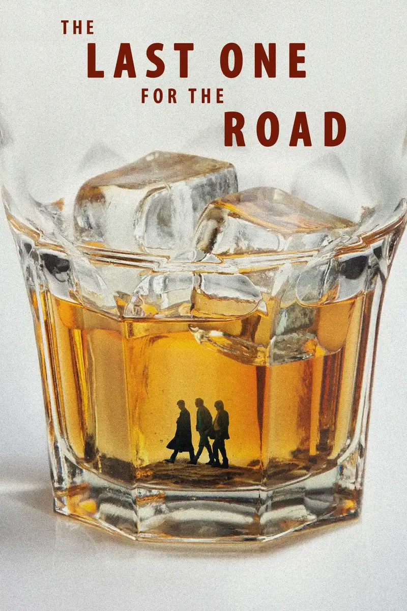 The Last One for the Road