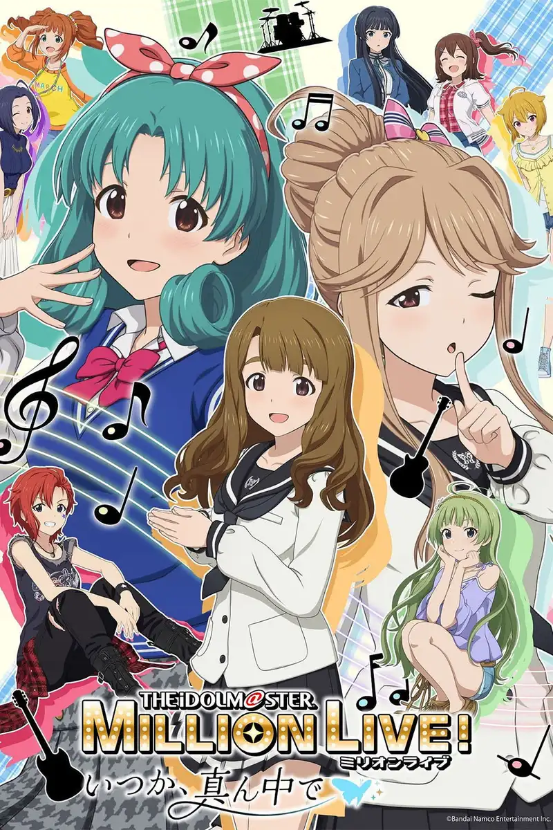 The iDOLM@STER Million Live! Itsuka, Mannaka de