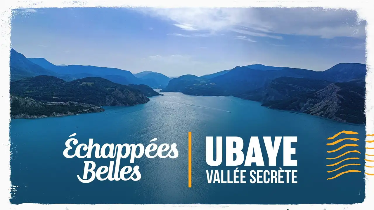 Ubaye, vallée secrète