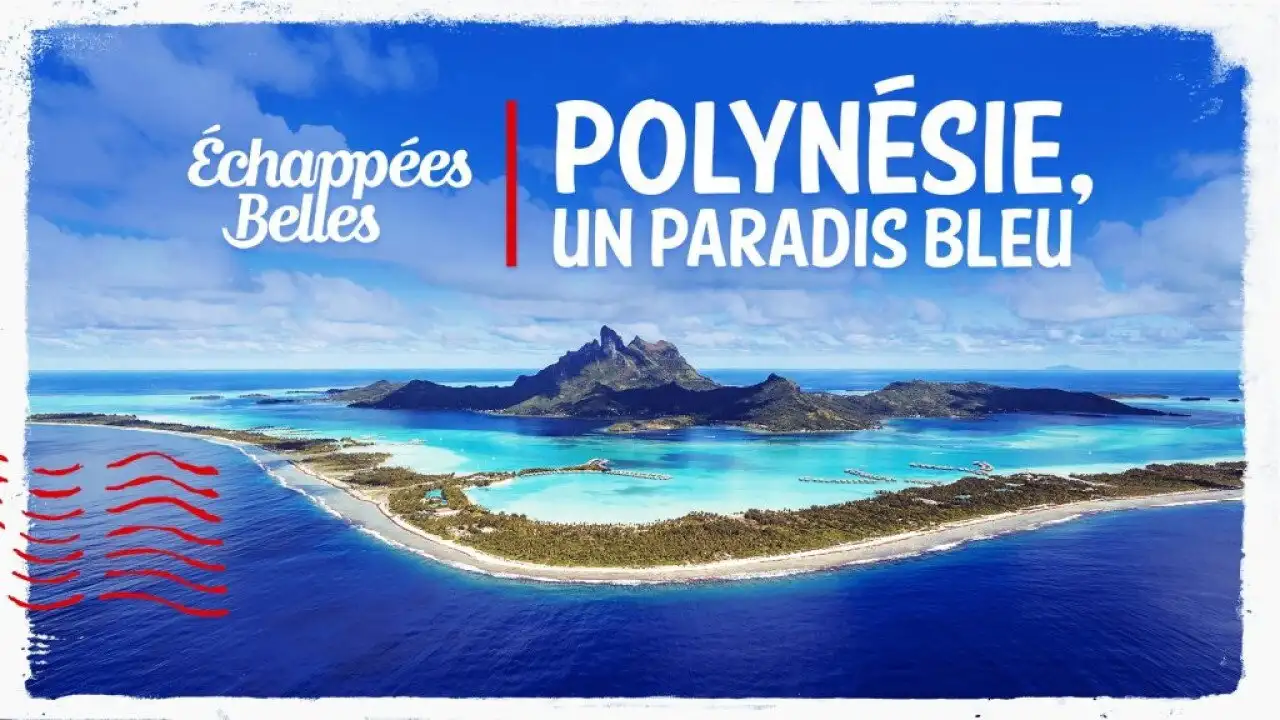 Polynésie, un paradis bleu