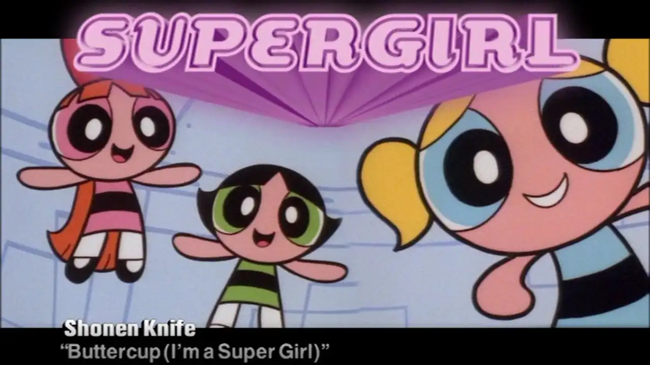 Shonen Knife - "Buttercup (I'm a Super Girl)"