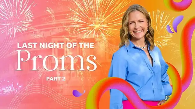 Last Night of the Proms, Part 2