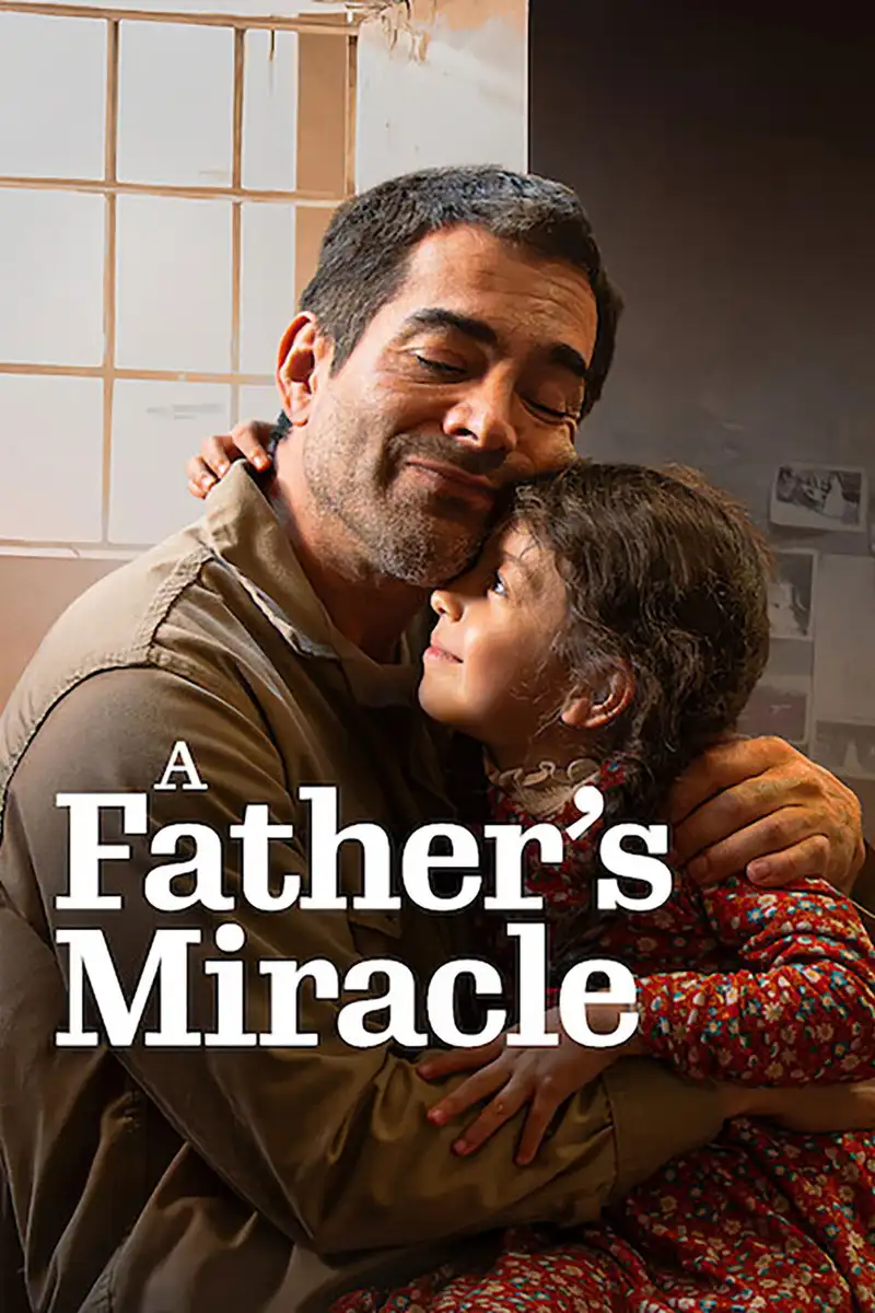 A Father's Miracle