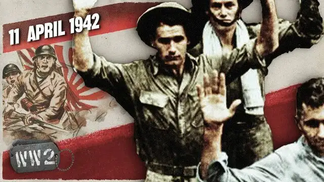 Week 137 - America Surrenders - The Fall of Bataan - April 10, 1942