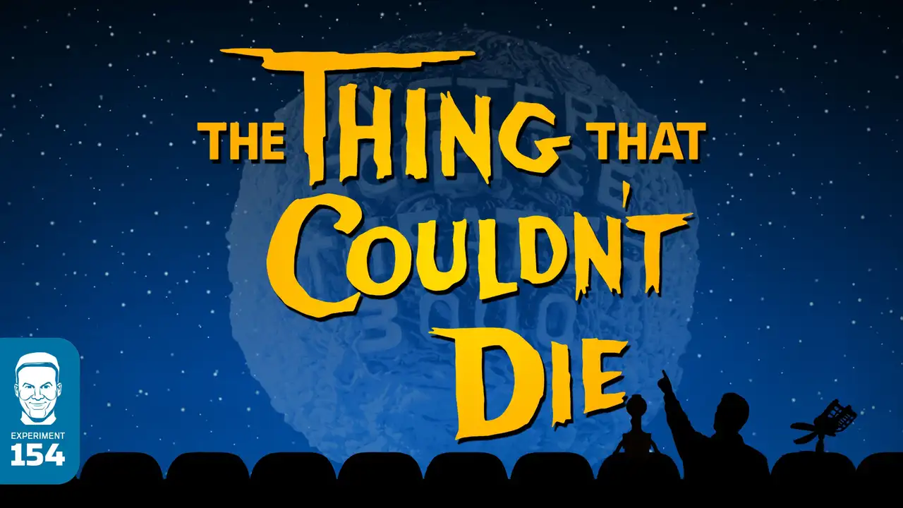The Thing That Couldn't Die