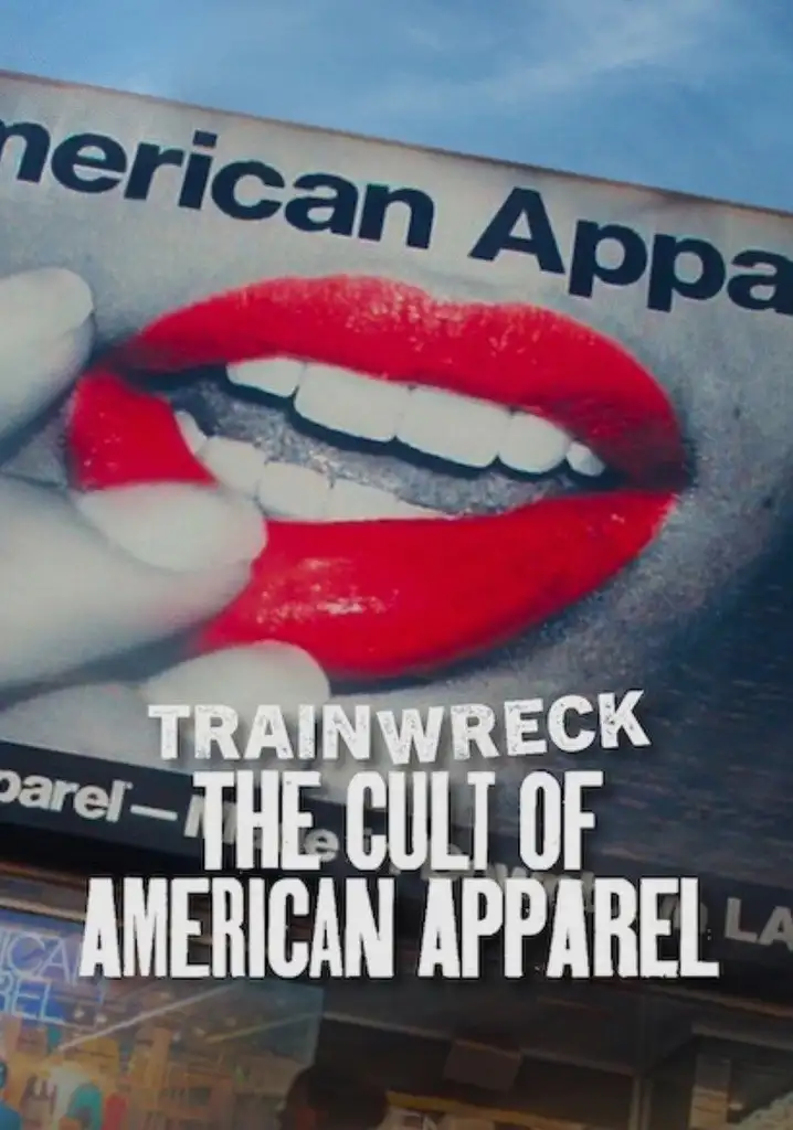 Trainwreck: The Cult of American Apparel