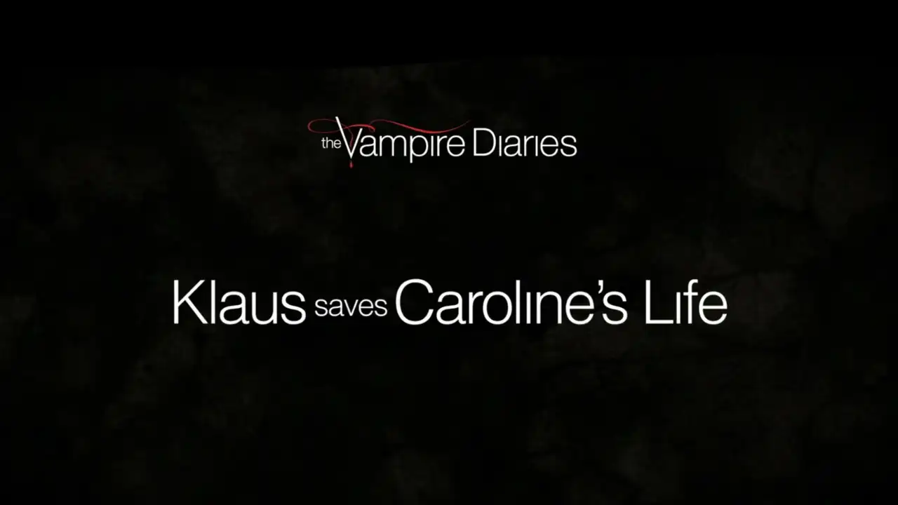 Favorite Scenes: Klaus Saves Caroline’s Life