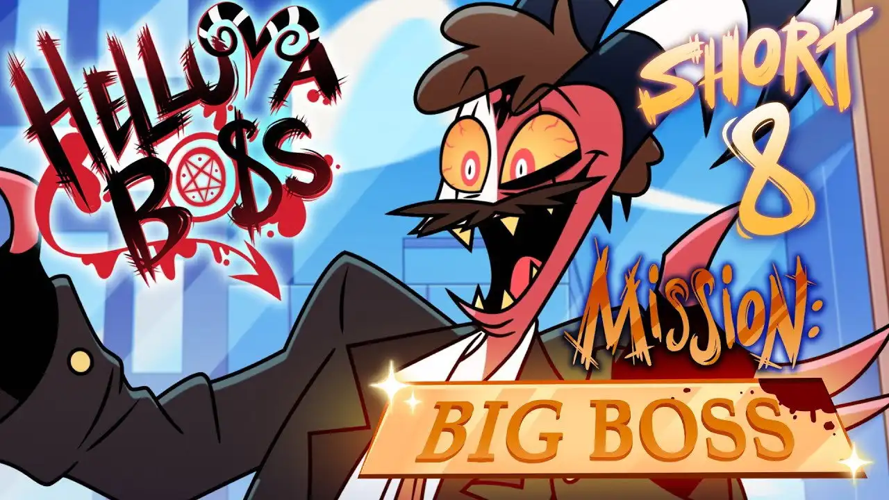 Helluva Shorts 8 - Mission: Big Boss
