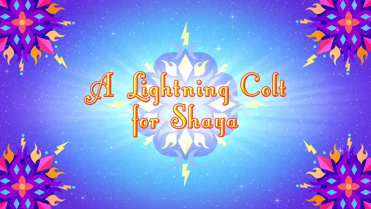 A Lightning Colt for Shaya