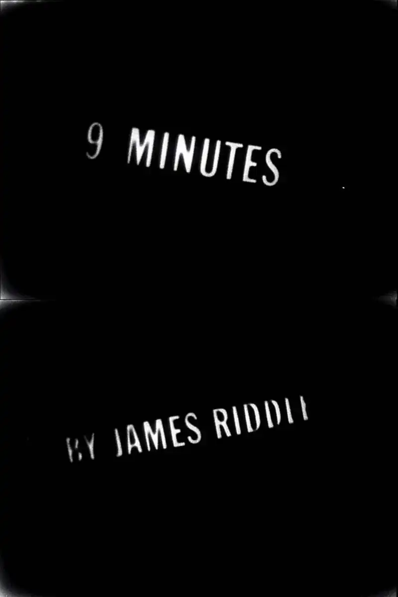 9 Minutes