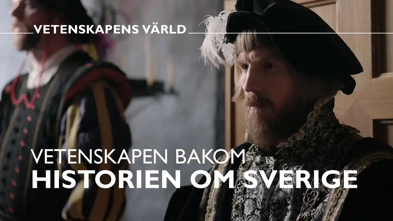 The Science Behind the History of Sweden