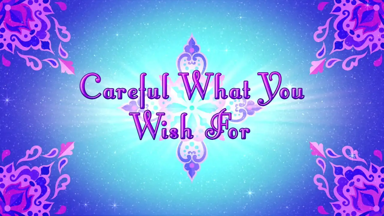 Careful What You Wish For