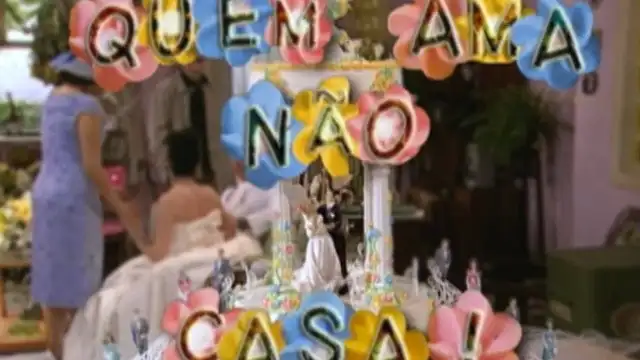 Quem Ama Não Casa!