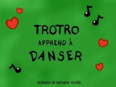 Trotro learns to dance