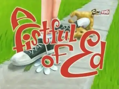 A Fistful of Ed
