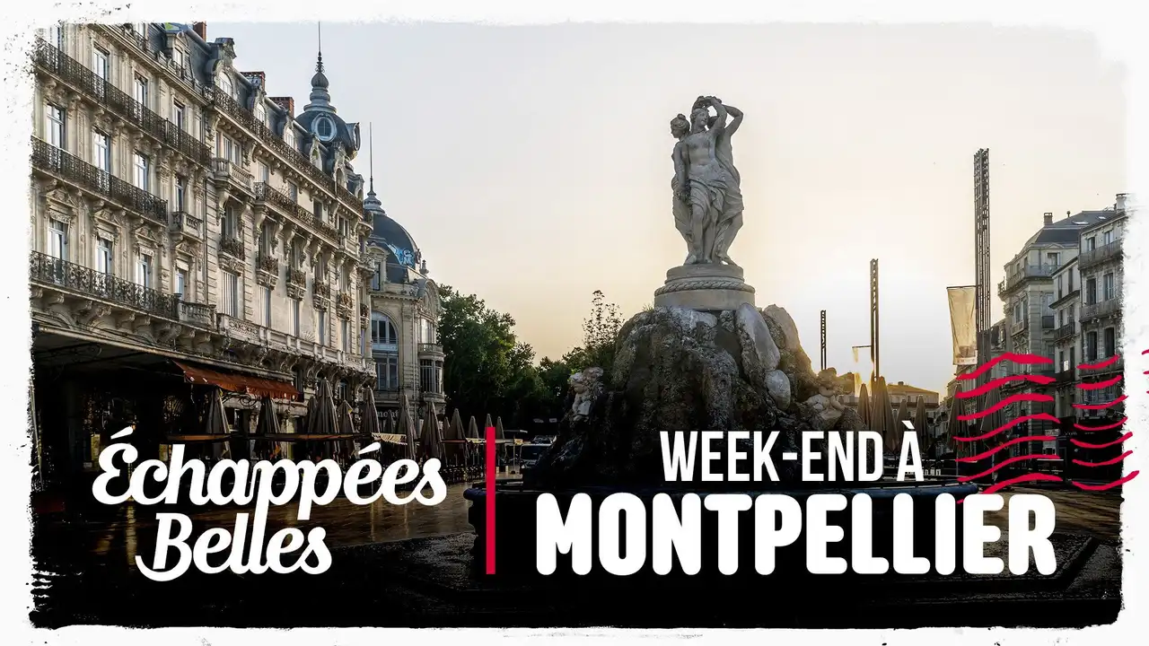 Week-end à Montpellier